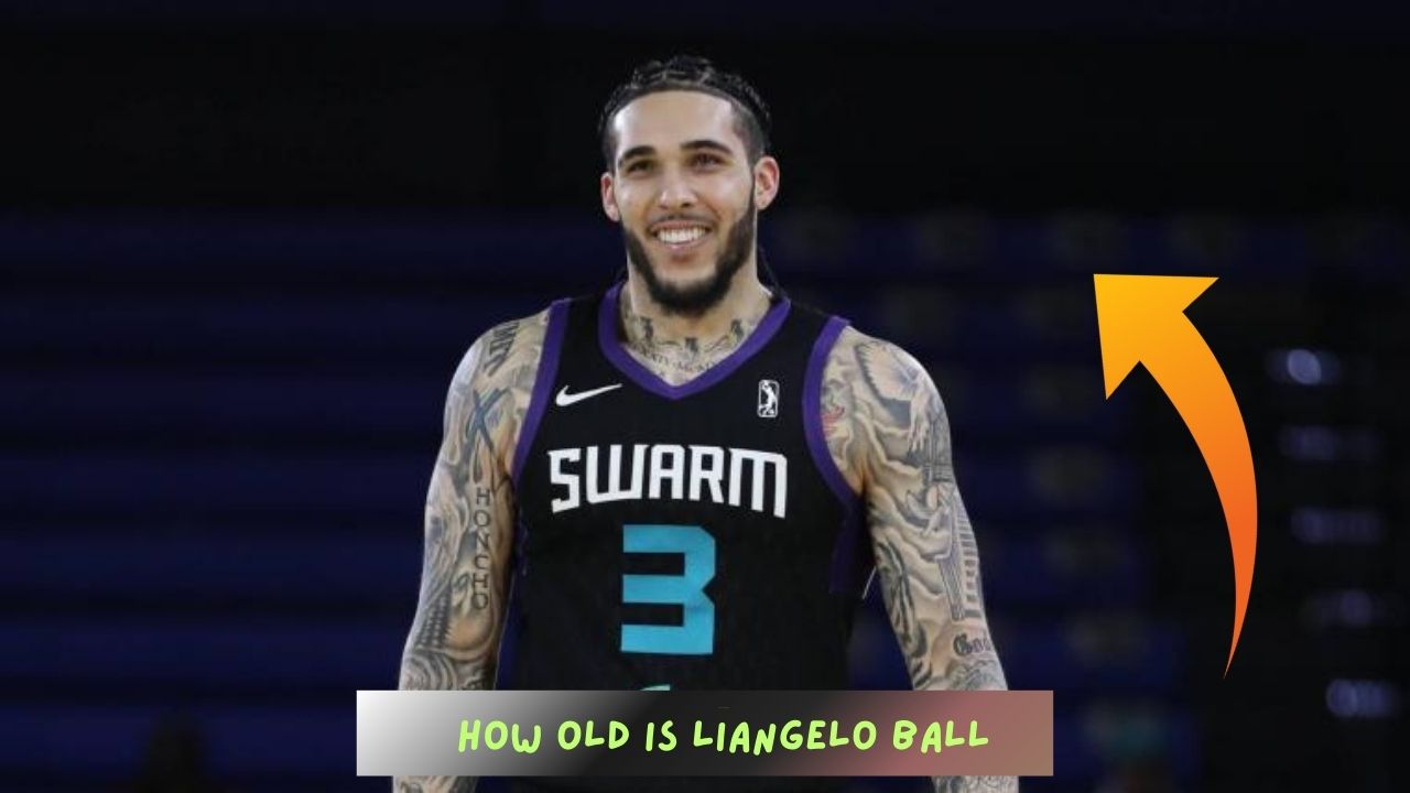 How Old Is LiAngelo Ball