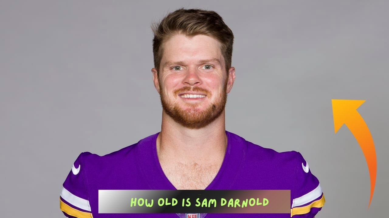 How Old is Sam Darnold